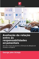 Avaliação da relação entre as responsabilidades orçamentais (Portuguese Edition) 6207934458 Book Cover