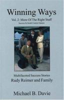 Winning Ways, Vol. 2: More of the Right Stuff 0973195657 Book Cover