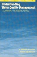 Understanding Water Quality Management: Technology & Applications 1932078215 Book Cover