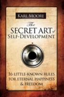 The Secret Art of Self-Development 0955993504 Book Cover