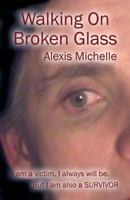 Walking on Broken Glass 1629079235 Book Cover