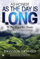 As Honest as the Day is long: The True Story of Rev. Phandeo 1643243535 Book Cover