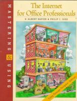 Mastering and Using the Internet for Office Professionals Using Netscape Navigator Software 0760050139 Book Cover