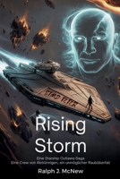 Rising Storm: Eine Starship Outlaws-Saga: Eine Crew von Abtrünnigen, ein unmöglicher Raubüberfall (German Edition) B0FR4QZZ8Q Book Cover