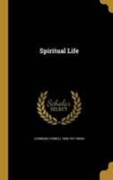 Spiritual Life 1371635161 Book Cover