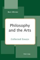 Philosophy and the Arts: Collected Essays 3039119036 Book Cover