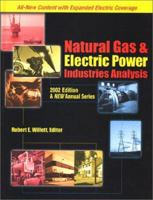 Natural Gas & Electric Industries Analysis (2002) (Natural Gas and Electric Power Industries Analysis) 1930578016 Book Cover