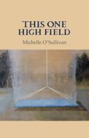 This One High Field 1911337548 Book Cover
