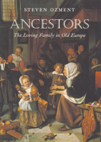 Ancestors: The Loving Family in Old Europe 0674004841 Book Cover