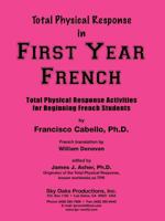 Total physical response in first year French 1560184930 Book Cover