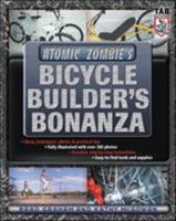 Atomic Zombie's Bicycle Builder's Bonanza 0071422676 Book Cover