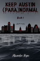 Keep Austin (Para)Normal B0GXX3Q6PK Book Cover