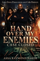 Hand Over My Enemies: Case Closed B0H9DK8NHW Book Cover