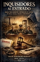 Inquisidores al Estrado B0GSHJJN1P Book Cover