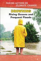 Drowning: Rising Oceans and Frequent Floods 1502652293 Book Cover