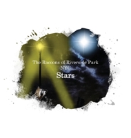 Stars -- The Raccoons of Riverside Park NYC 1960811118 Book Cover