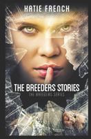 The Breeders Stories 1790705835 Book Cover