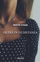 Oltre ogni distanza 197692555X Book Cover
