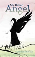My Italian Angel 1504386965 Book Cover