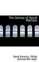 The Genius of Naval Warfare 1016791909 Book Cover