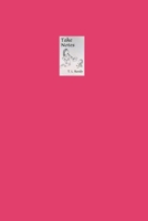 Take Notes: Just trust me on this... 165826858X Book Cover