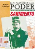 Sarmiento (Los Nombres del Poder) 9505572220 Book Cover