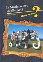 Is Modern Art Really Art? 143290356X Book Cover