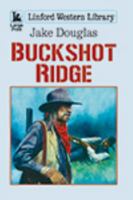 Buckshot Ridge 1444831615 Book Cover