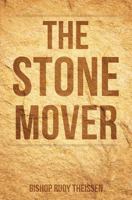 The Stone Mover 154562075X Book Cover