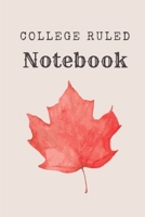 College Ruled Notebook: Red Orange Maple Tree Leaf Autumn Watercolor Illustration Lined Journal 1697469361 Book Cover