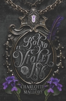 Bound in Violet Ink: Forbidden, Fated Mates Dark Romantasy B0FKSZWL84 Book Cover