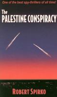 The Palestine Conspiracy 0975250809 Book Cover