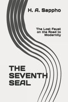 The Seventh Seal: The Lost Faust on the Road to Modernity 1726680401 Book Cover
