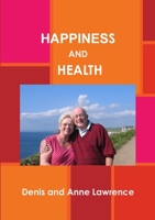 HAPPINESS AND HEALTH 1326261983 Book Cover