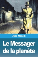 Le Messager de la planète 3988811459 Book Cover