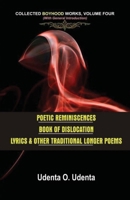 Poetic Reminiscences: Collected Boyhood Works. Volume Four 9789182295 Book Cover