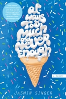 Always Too Much and Never Enough 042527957X Book Cover