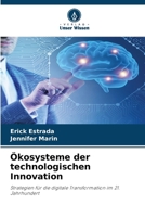 Ökosysteme der technologischen Innovation 620944315X Book Cover