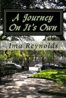 A Journey On It's Own 1984306677 Book Cover