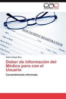 Deber de Informacion del Medico Para Con El Usuario 3659010421 Book Cover