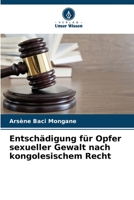Entschädigung für Opfer sexueller Gewalt nach kongolesischem Recht 620593650X Book Cover