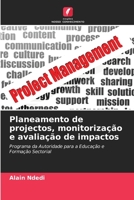 Planeamento de projectos, monitorização e avaliação de impactos 620601164X Book Cover