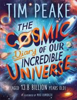 The Cosmic Diary of our Incredible Universe 1526363615 Book Cover