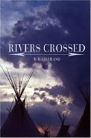 Rivers Crossed 1424151201 Book Cover