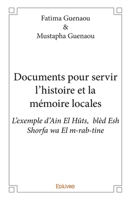 Documents pour servir l’histoire et la mémoire locales (French Edition) 2334060909 Book Cover