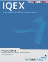 International Qualification Exam Course, Iqex 2013-2014 1938440080 Book Cover
