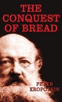 The Conquest of Bread B0DRYZBSPR Book Cover