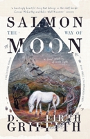 The Way of Salmon Moon: A Paleolithic Horror (Rimwalker) B0HFTJ11VR Book Cover