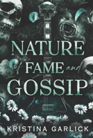 Nature of Fame & Gossip 1726241211 Book Cover