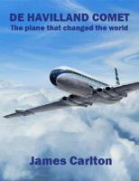 De Havilland Comet 1916216129 Book Cover